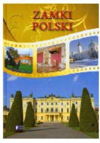 Zamki Polski - praca zbiorowa