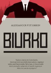 Biurko - Aleksander Potiomkin