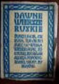 Dawne wiersze ruskie - autor nieznany