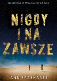 Nigdy i na zawsze - Ann Brashares