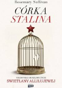 Córka Stalina - Rosemary Sullivan