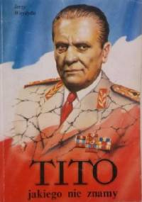 Tito jakiego nie znamy - Jerzy Woydyłło