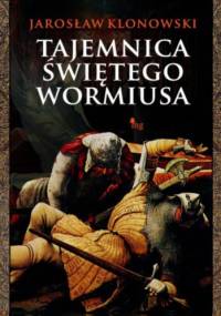 Tajemnica świętego Wormiusa - Jarosław Klonowski