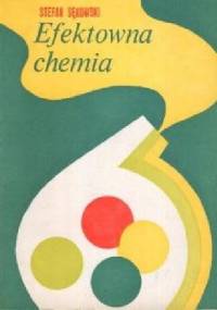 Efektowna Chemia - Stefan Sękowski
