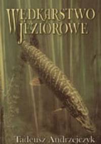 Wędkarstwo jeziorowe - Tadeusz Andrzejczyk