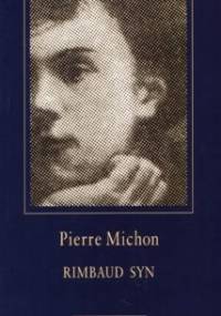 Rimbaud syn - Pierre Michon