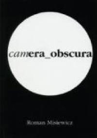 Camera_obscura - Roman Misiewicz