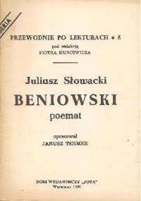 Juliusz Słowacki. Beniowski - poemat - Janusz Termer