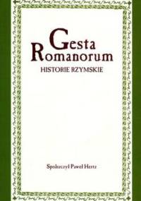 Gesta Romanorum. Historie rzymskie - autor nieznany