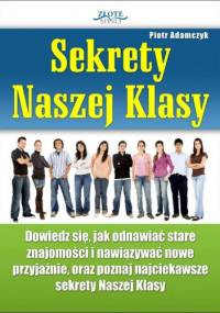 Sekrety naszej klasy - e-book - Piotr Adamczyk