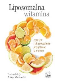 Liposomalna witamina C - Anna Maślanka