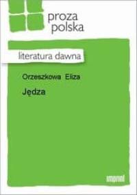 Jędza - Eliza Orzeszkowa
