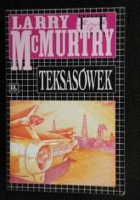 Teksasówek - Larry McMurtry