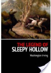 The legend of Sleepy Hollow - Washington Irving