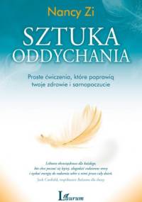 Sztuka oddychania - Nancy Zi