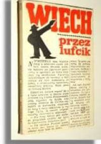 Przez lufcik - Stefan Wiechecki