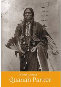 Quanah Parker. Wódz Komanczów - William T. Hagan