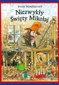 Niezwykły Święty Mikołaj - Sven Nordqvist