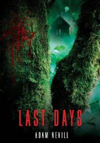 Last Days - Adam Neville