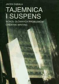 Tajemnica i suspens - Jacek Dąbała