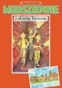 Mataszkowie i skarby Torunia - Tomasz Stochmal
