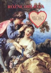 Różne oblicza miłości - Władysław Zalewski