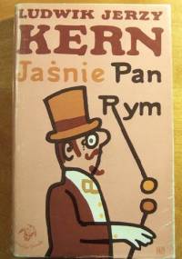Jaśnie Pan Rym - Ludwik Jerzy Kern