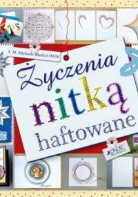 Życzenia nitką haftowane - Maria Michaela Błachut