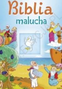 Biblia Malucha - Wojciech Kuzioła