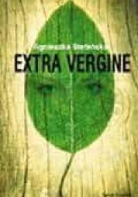 Extra Vergine - Agnieszka Stefańska