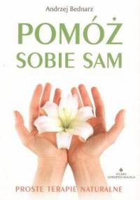 Pomóż sobie sam - Andrzej Bednarz