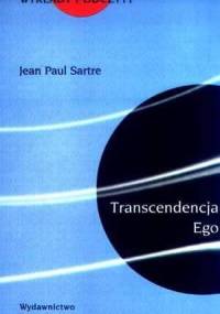 Transcendencja Ego - Jean-Paul Sartre