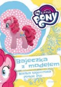 My Little Pony. Wielka tajemnica Pinkie Pie - Klaudyna Cwynar