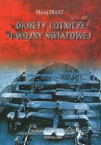 Okręty Lotnicze I wojny światowej - Maciej Franz