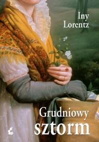 Grudniowy sztorm - Iny Lorentz