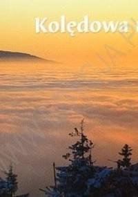 Kolędowa noc. Perełka 18 - praca zbiorowa