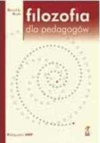 Filozofia dla pedagogów - Gerald L. Gutek