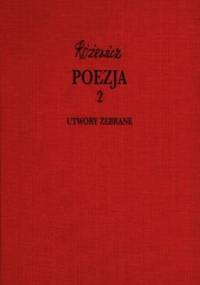 Poezja, cz. 2 - Utwory zebrane, tom VIII - Tadeusz Różewicz