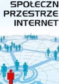 Społeczna przestrzeń Internetu