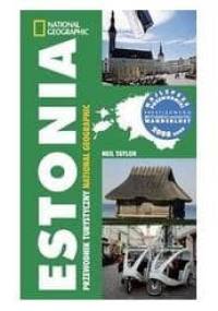 Estonia. Przewodnik turystyczny National Geographic - Neil Taylor