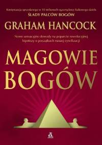 Magowie bogów - Graham Hancock