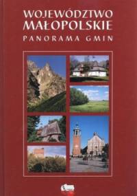 Województwo małopolskie. Panorama gmin