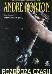 Rozdroża czasu - Andre Norton