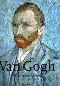 Vincent van Gogh. The Complete Paintings - Ingo F. Walther, Rainer Metzer