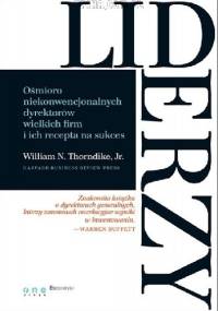 Liderzy - William N. Thorndike