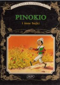 Pinokio i inne bajki - praca zbiorowa