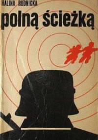 Polną ścieżką - Halina Rudnicka