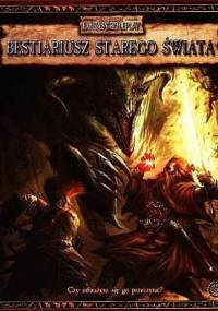 Bestiariusz Starego Świata. Warhammer - T.S. Luikart