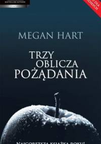 Trzy oblicza pożądania - Megan Hart