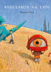 Regulamin na lato - Shaun Tan